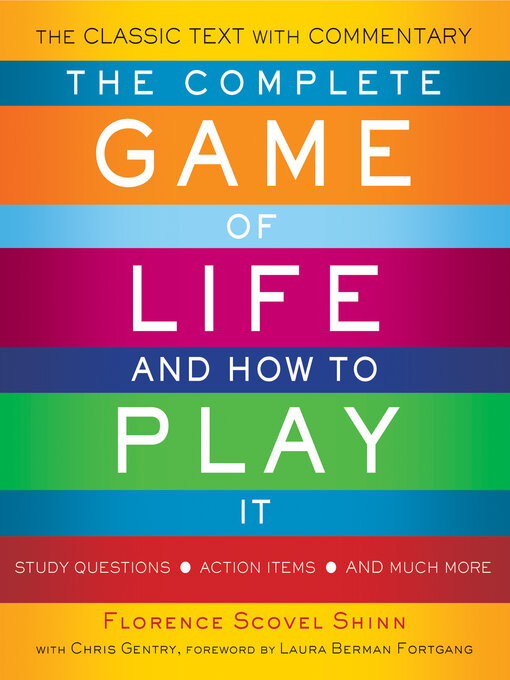 Title details for The Complete Game of Life and How to Play It by Florence Scovel Shinn - Wait list